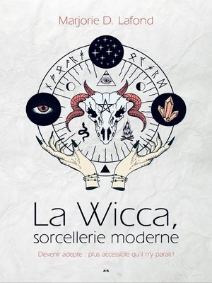 cover image of La Wicca, sorcellerie moderne